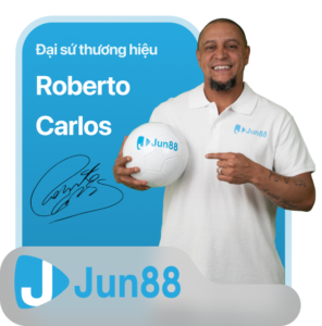 Đại sứ thương hiệu Roberto Carlos Jun88